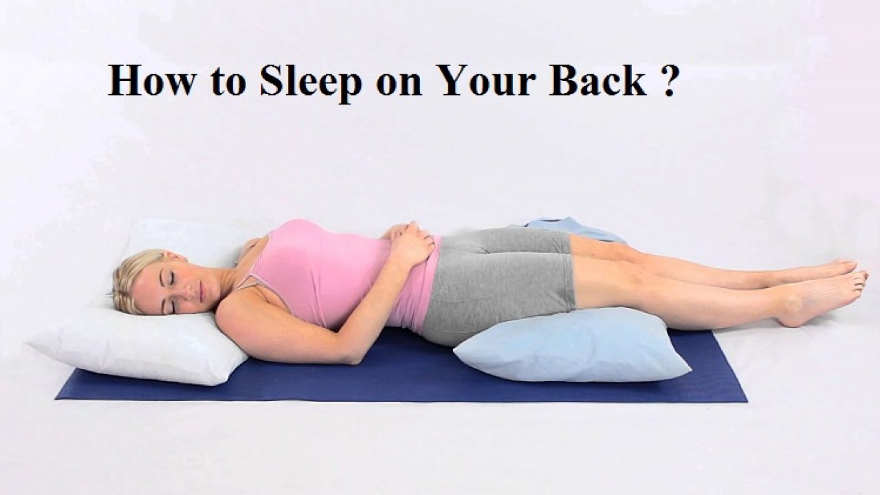 How to Sleep On Your Back Properly? - Updated Info - AanyaLinen